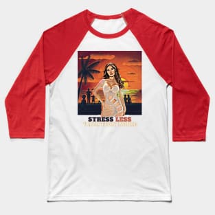 Vacation More, Stress Less (beachgoers) Baseball T-Shirt